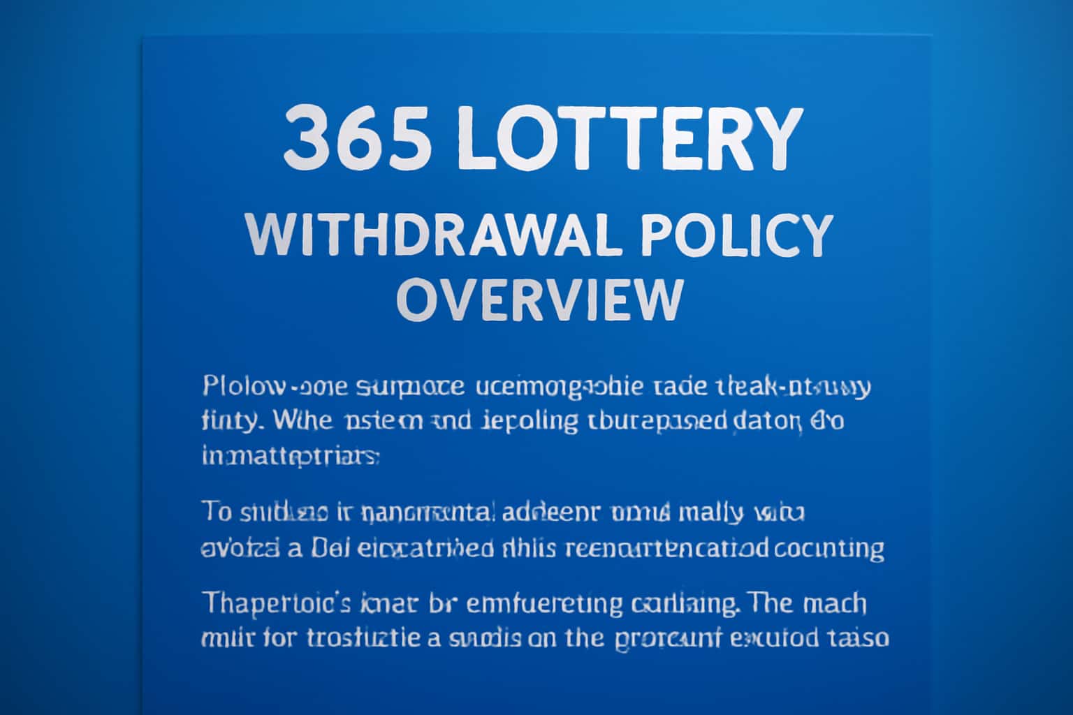 Informational graphic depicting the 365 Lottery Withdrawal Policy Overview.